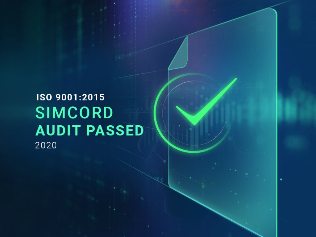Сертификация ISO 9001:2015 IT-компании «Симкорд» — ключевое условие успешной реализации бизнес-модели